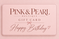Pink and Pearl Digital Birthday Gift Card